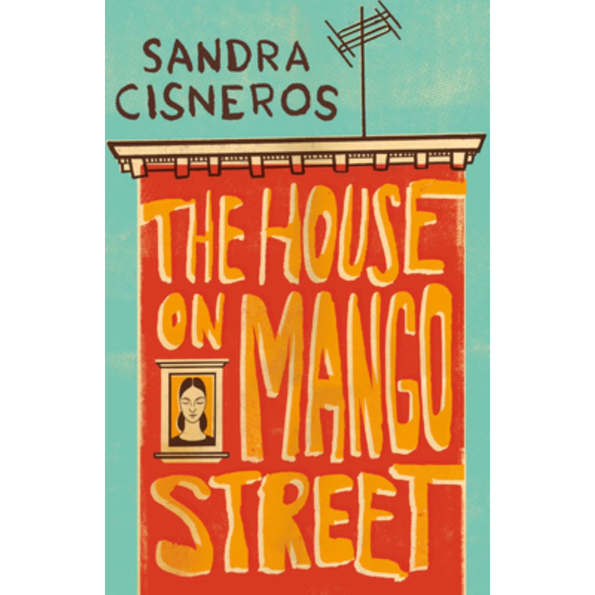The House on Mango Street (Edition 2) (Paperback) - Sandra Cisneros