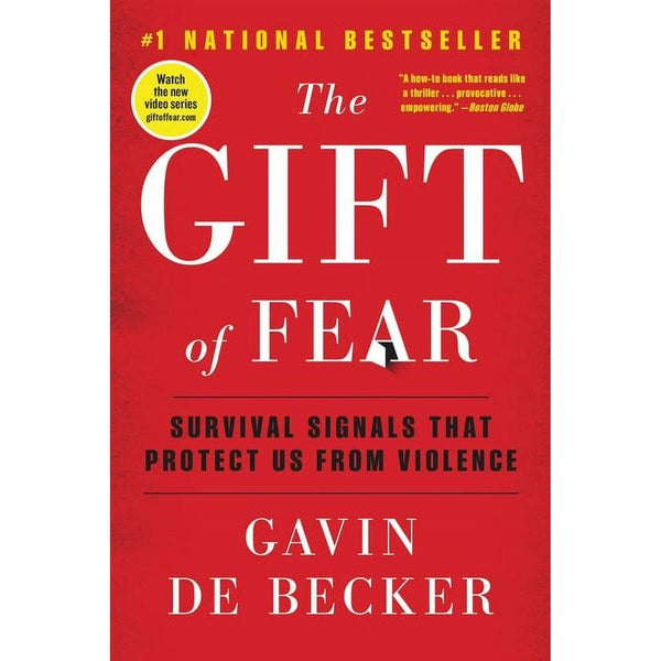 The Gift of Fear: Survival Signals That Protect Us from Violence (Paperback) - Gavin de Becker