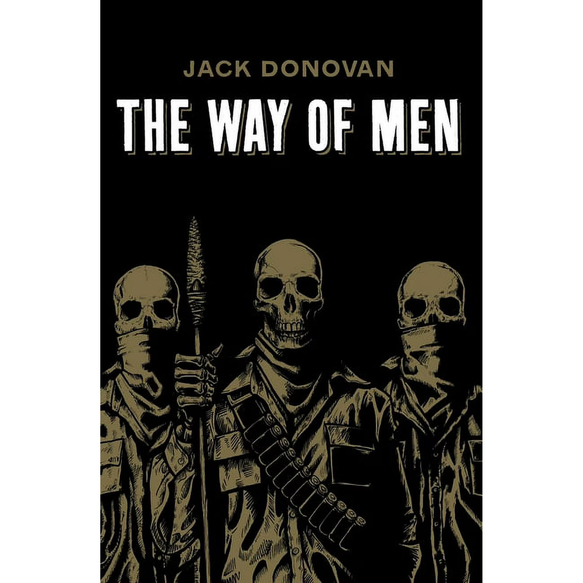 The Way of Men (Paperback) - Jack Donovan