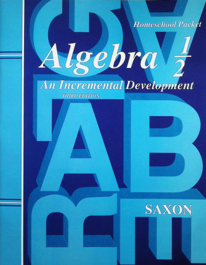 Saxon Algebra 1/2 3rd Edition Answer Keys and Tests